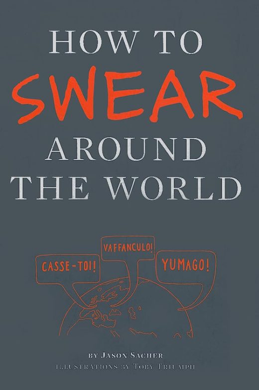 How to Swear Around the World